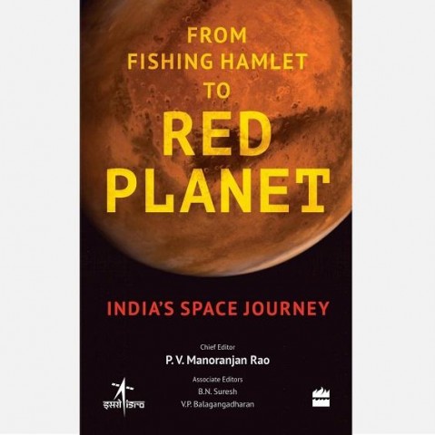 From Fishing Hamlet to Red Planet: India's Space Journey