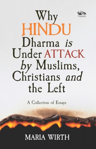 Why Hindu Dharma is Under Attack by Muslims