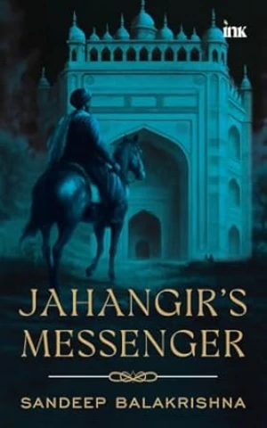 Jahangir's Messenger