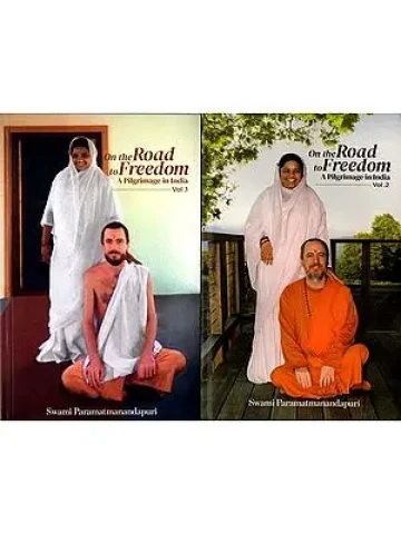 On the Road to Freedom- A Pilgrimage in India (Set of 2 Volumes)
