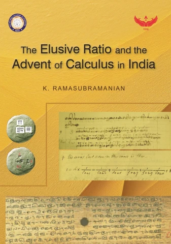 The Elusive Ratio and the Advent of Calculus in India