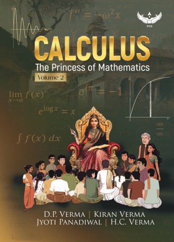 Calculus: The Princess of Mathematics volume- 2