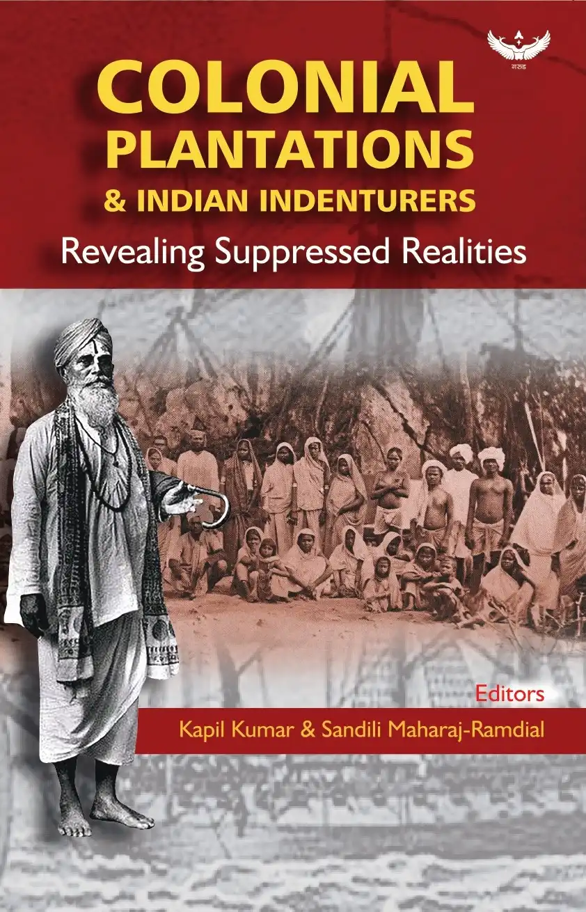 Colonial Plantations & Indian Indenturers cover