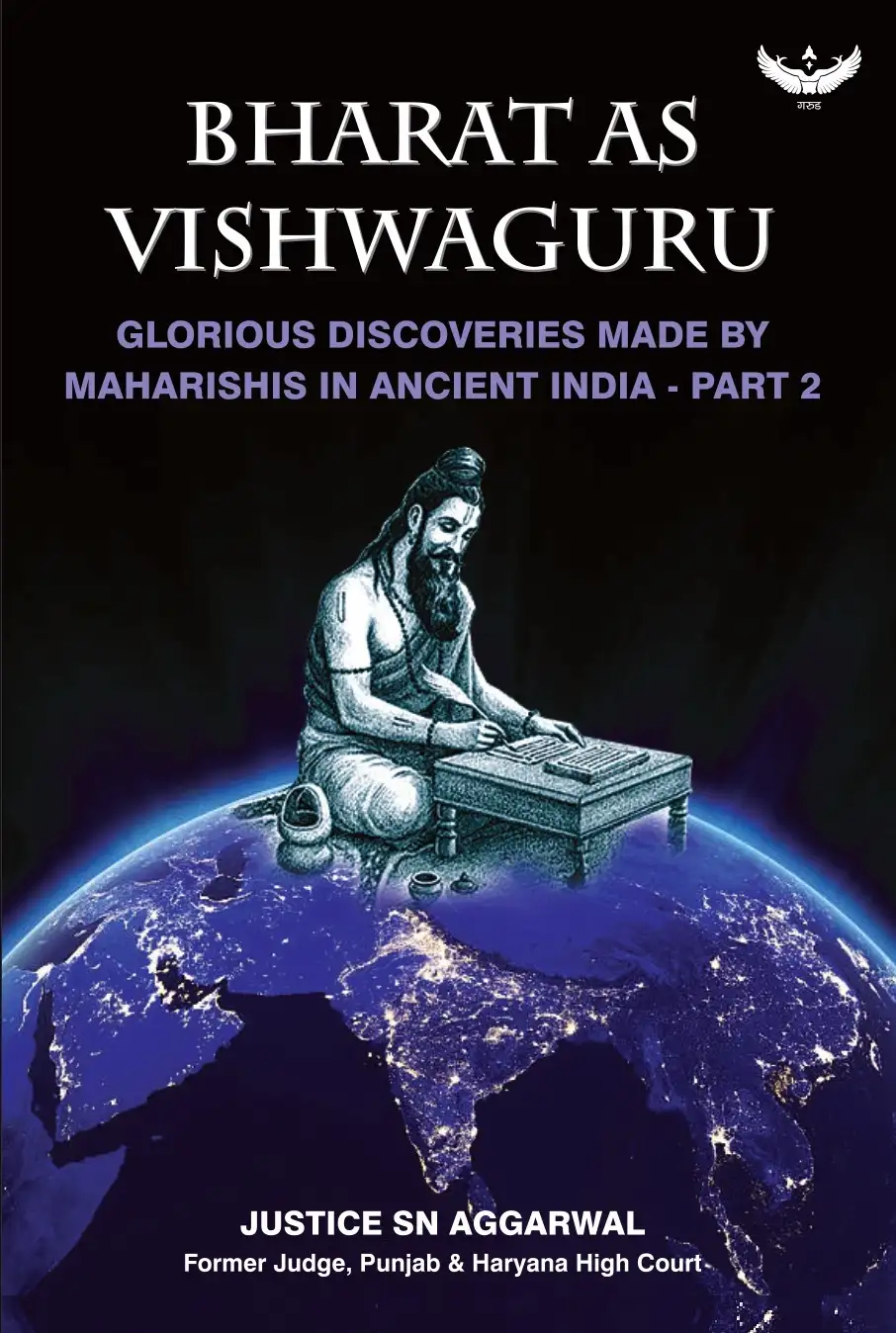 Bharat As VishwaGuru: Glorious Discoveries Made By Maharishis In Ancient India - Part 2