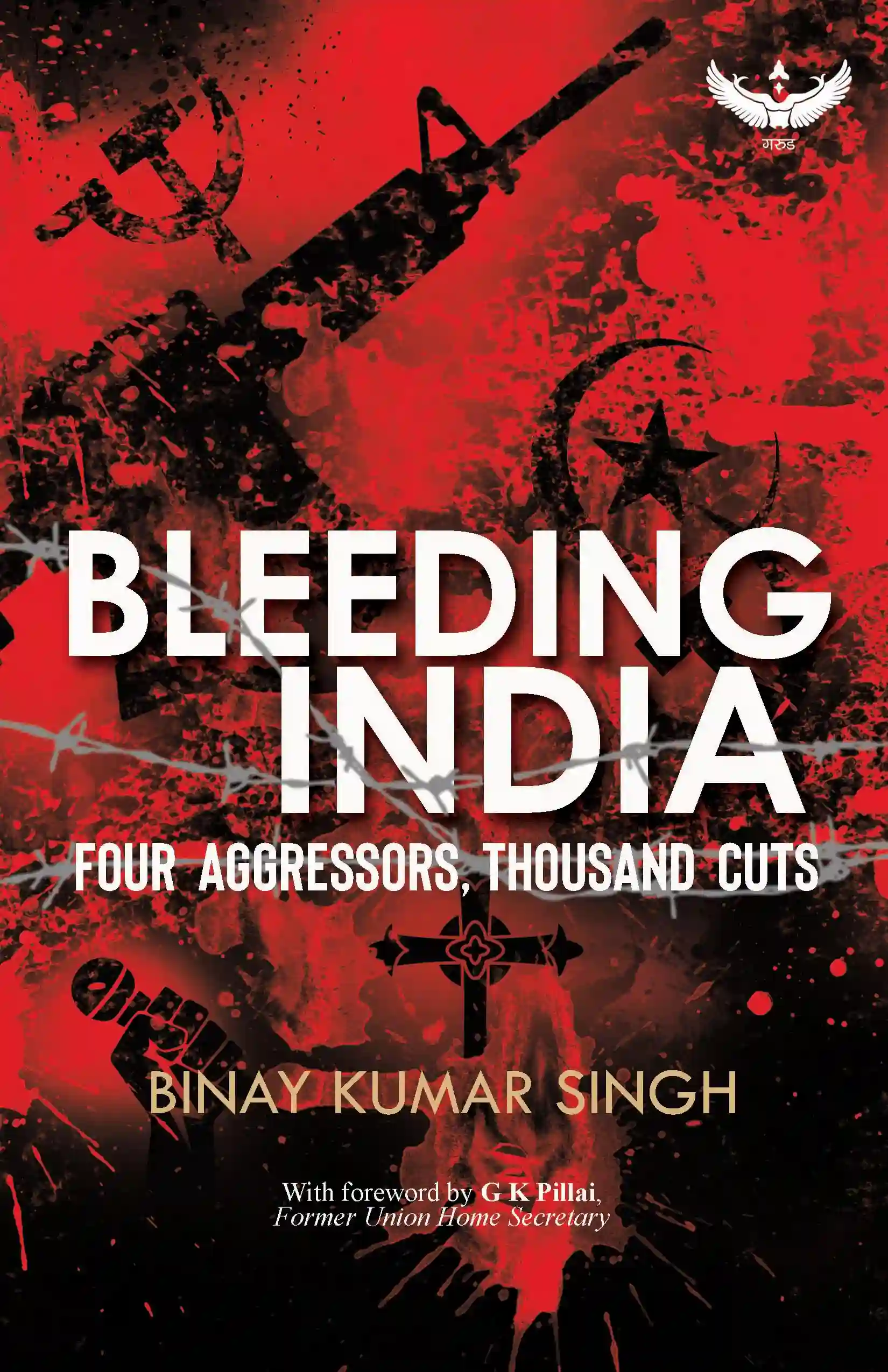 Bleeding India: Four Aggressors, Thousand Cuts cover