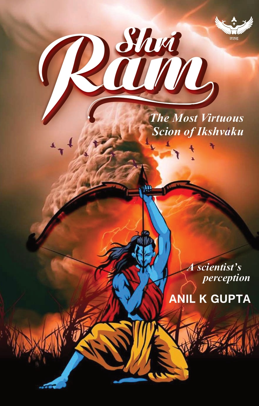 Shri Ram: The Most Virtuous Scion of Ikshvaku